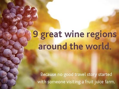 9 Great Wine Regions around the World